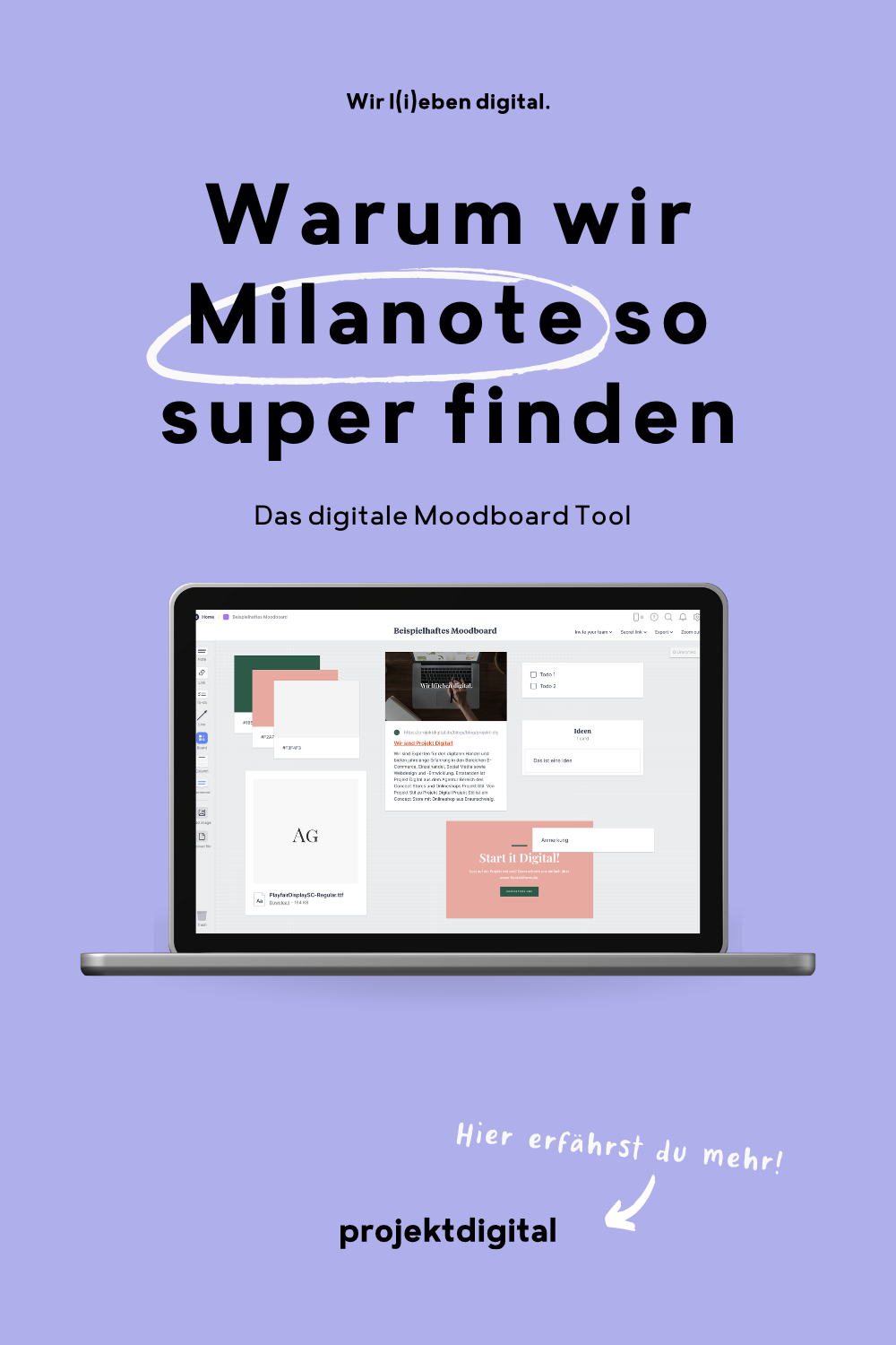 Warum wir das digitale Moodboard Milanote so super finden? Klick dich gleich zum Beitrag! 
